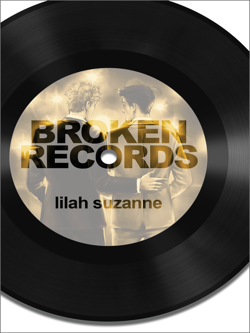 Title details for Broken Records by Lilah Suzanne - Available